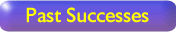 Our Past Successes